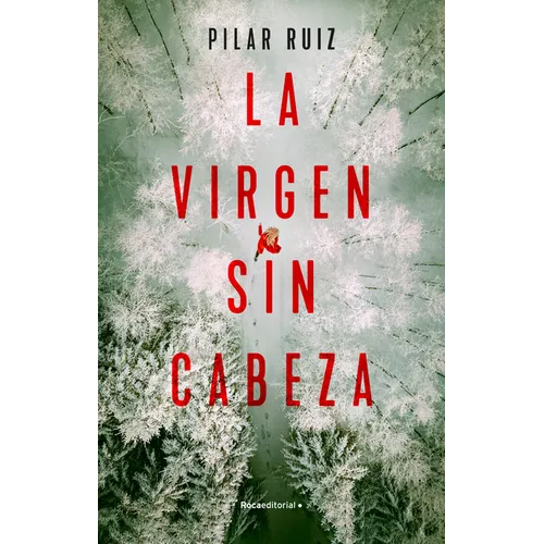 La Virgen Sin Cabeza / The Headless Virgin