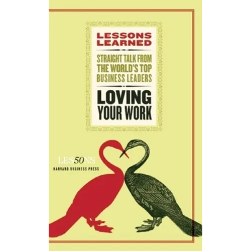 Loving Your Work