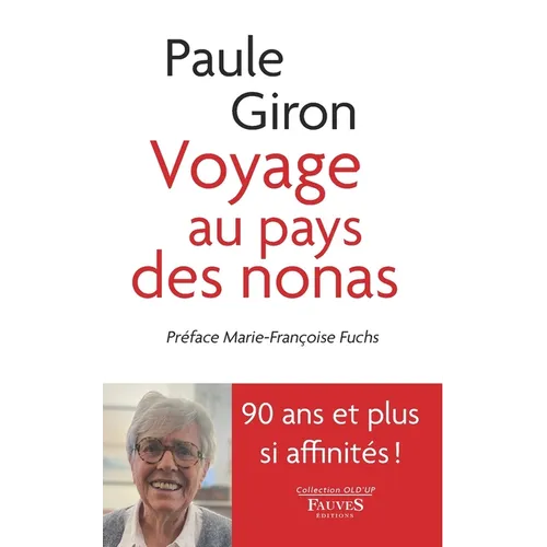 Voyage au pays des nonas