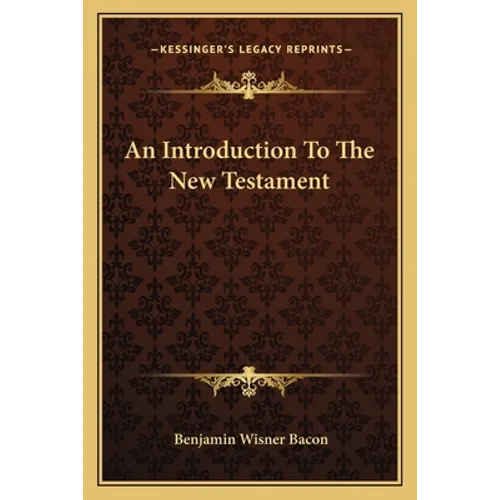An Introduction To The New Testament