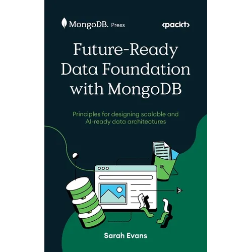 Future-Ready Data Foundation with MongoDB: Principles for designing scalable and AI-ready data architectures