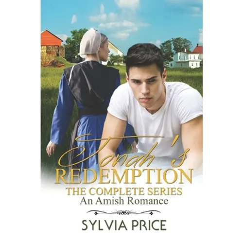 Jonah's Redemption: The Complete Series: An Amish Romance Series