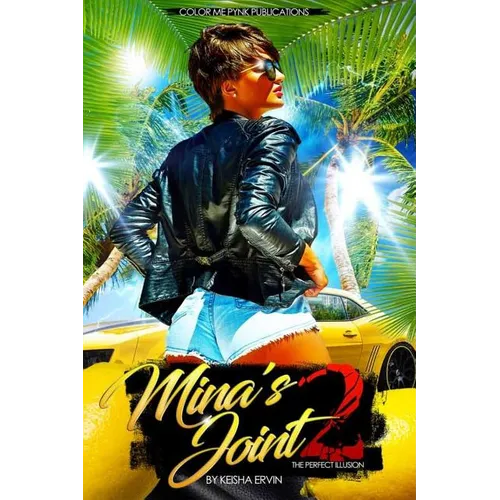 Mina's Joint 2: The Perfect Illusion
