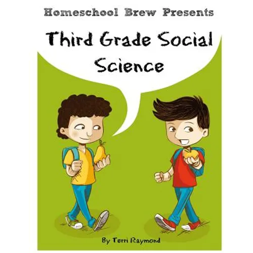 Third Grade Social Science: For Homeschool or Extra Practice