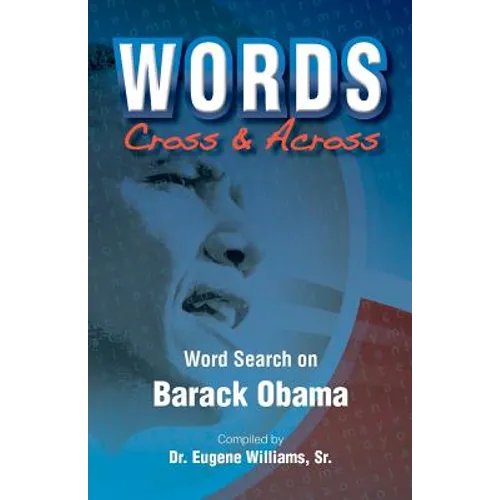 Obama: Words Cross & Across