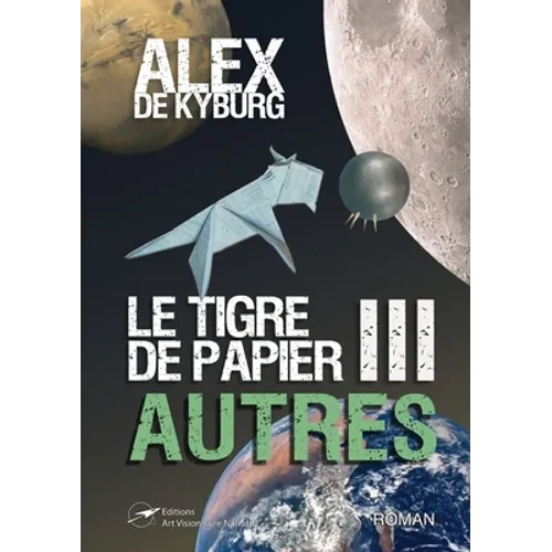 LE TIGRE DE PAPIER tome3 AUTRES