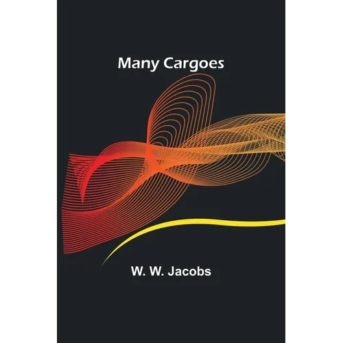 Many Cargoes