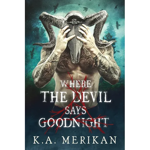 Where the Devil Says Goodnight
