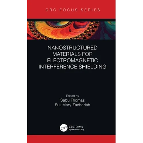Nanostructured Materials for Electromagnetic Interference Shielding