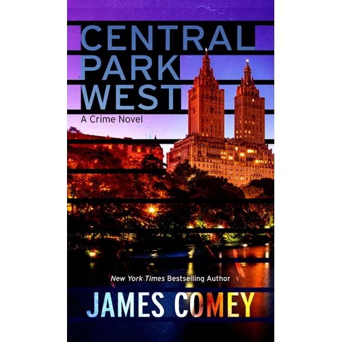 Central Park West: A Crime Novel