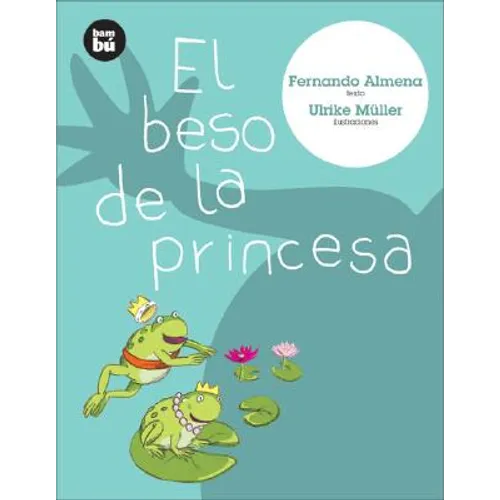 El Beso de la Princesa