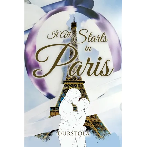 It All Starts in Paris