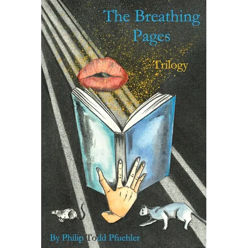 The Breathing Pages trilogy