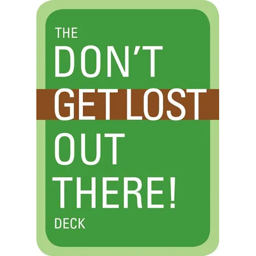 The Don't Get Lost Out There! Deck