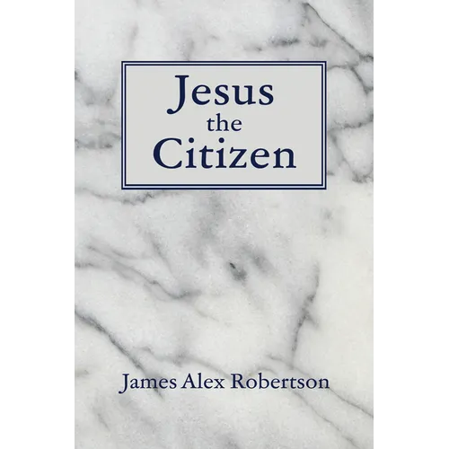 Jesus the Citizen