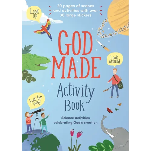 God Made Activity Book: Science Activities Celebrating God's Creation