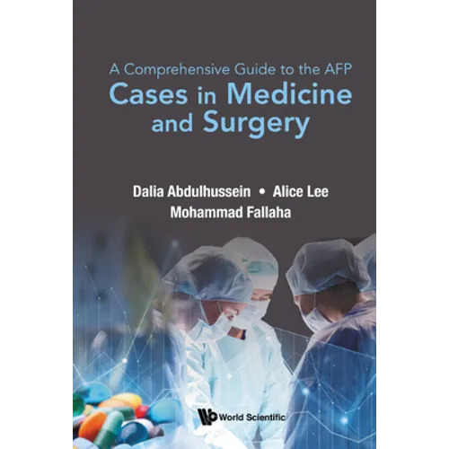 Comprehensive Guide to the Afp, A: Cases in Medicine and Surgery