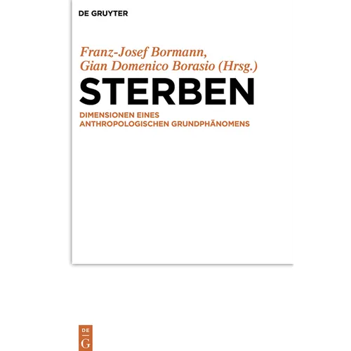 Sterben: Dimensionen Eines Anthropologischen Grundphänomens