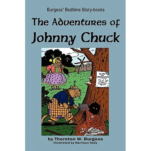 The Adventures of Johnny Chuck