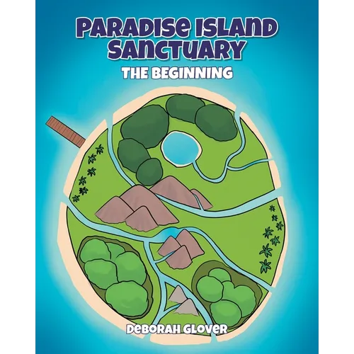 Paradise Island Sanctuary: The Beginning