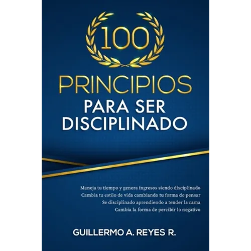 100 principios para ser disciplinado
