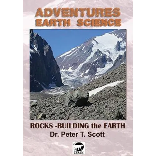 Rocks: Building the Earth