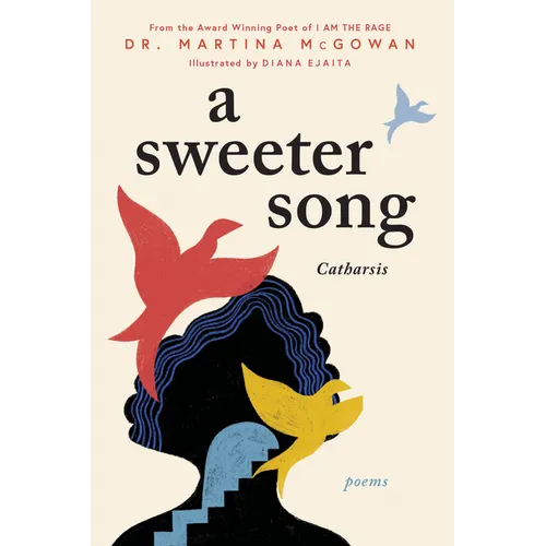 A Sweeter Song: Catharsis