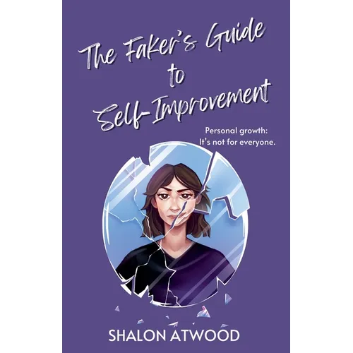 The Faker's Guide to Self-Improvement