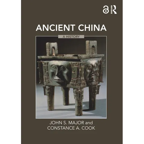 Ancient China: A History