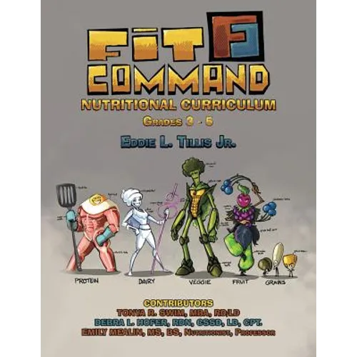 Fit Command Nutritional Curriculum Grades 3 - 5