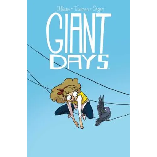 Giant Days Vol. 3