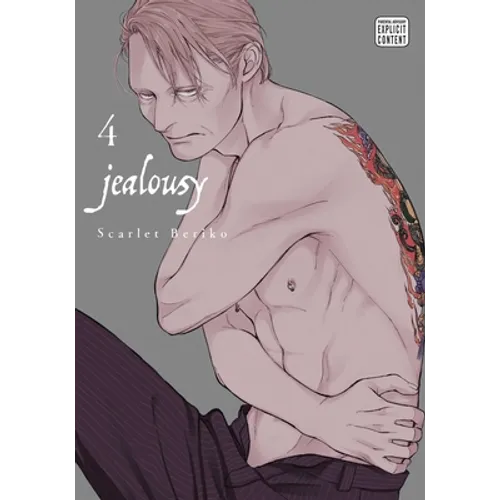 Jealousy, Vol. 4