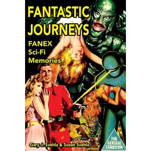 Fantastic Journeys: Sci-Fi Memories
