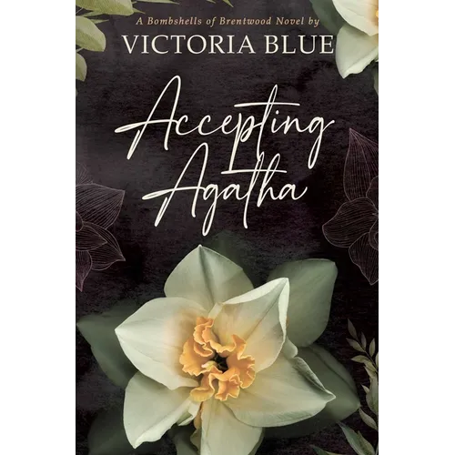 Accepting Agatha