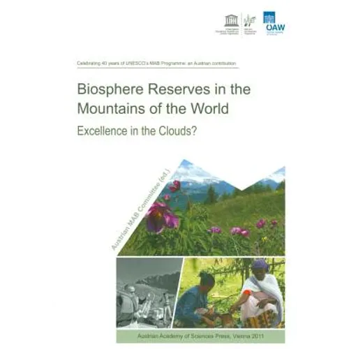Biosphere Reserves in the Mountains of the World: Excellence in the Clouds? - Paperback