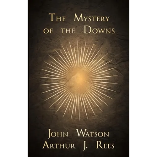 The Mystery of the Downs