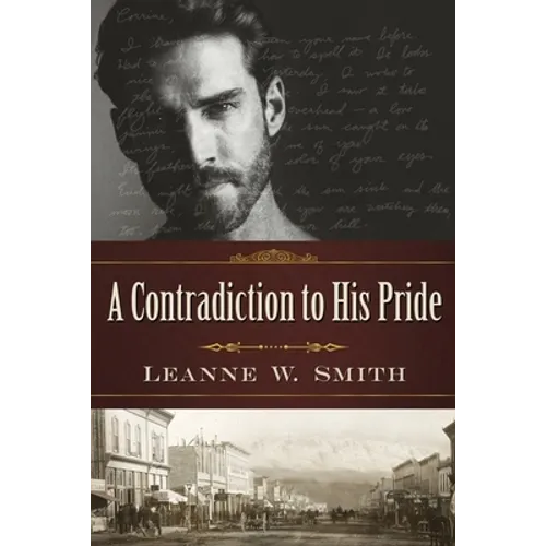 A Contradiction to His Pride