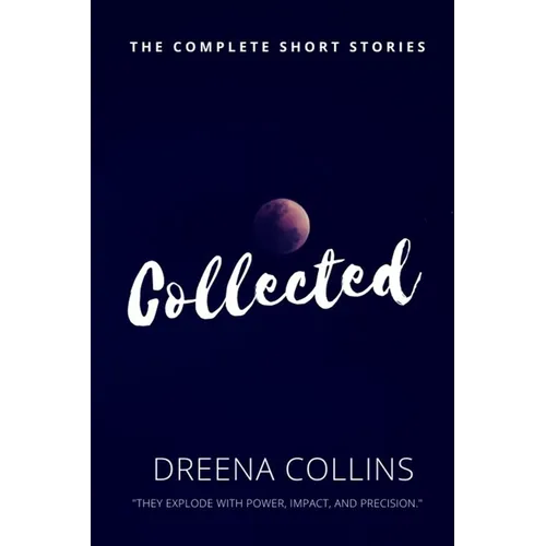 Collected: The Complete Stories