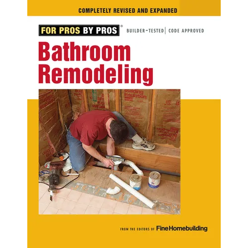 Bathroom Remodeling: Revised and Expanded