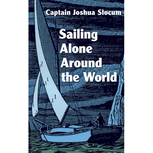 Sailing Alone Around the World