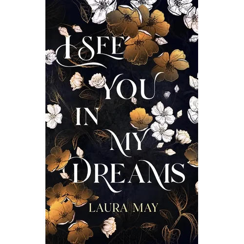 I See You In My Dreams
