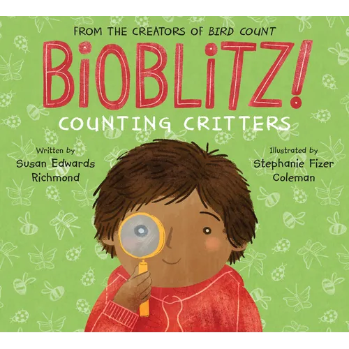 Bioblitz!: Counting Critters