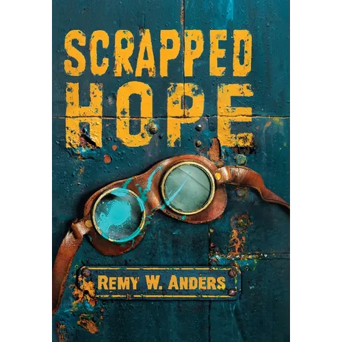 Scrapped Hope