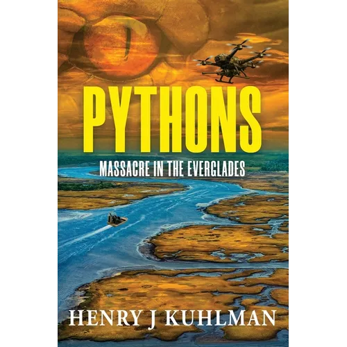 Pythons: Massacre In The Everglades