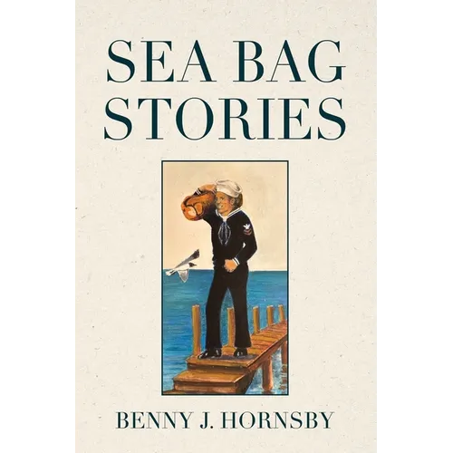Sea Bag Stories