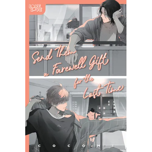Send Them a Farewell Gift for the Lost Time