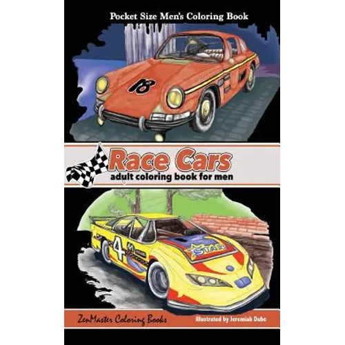Pocket Size Men's Coloring Book: Race Cars Coloring Book for Men