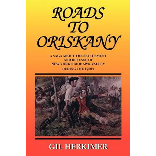 Roads to Oriskany