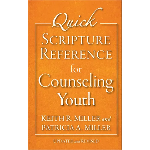 Quick Scripture Reference for Counseling Youth