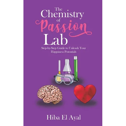 The Chemistry of Passion Lab